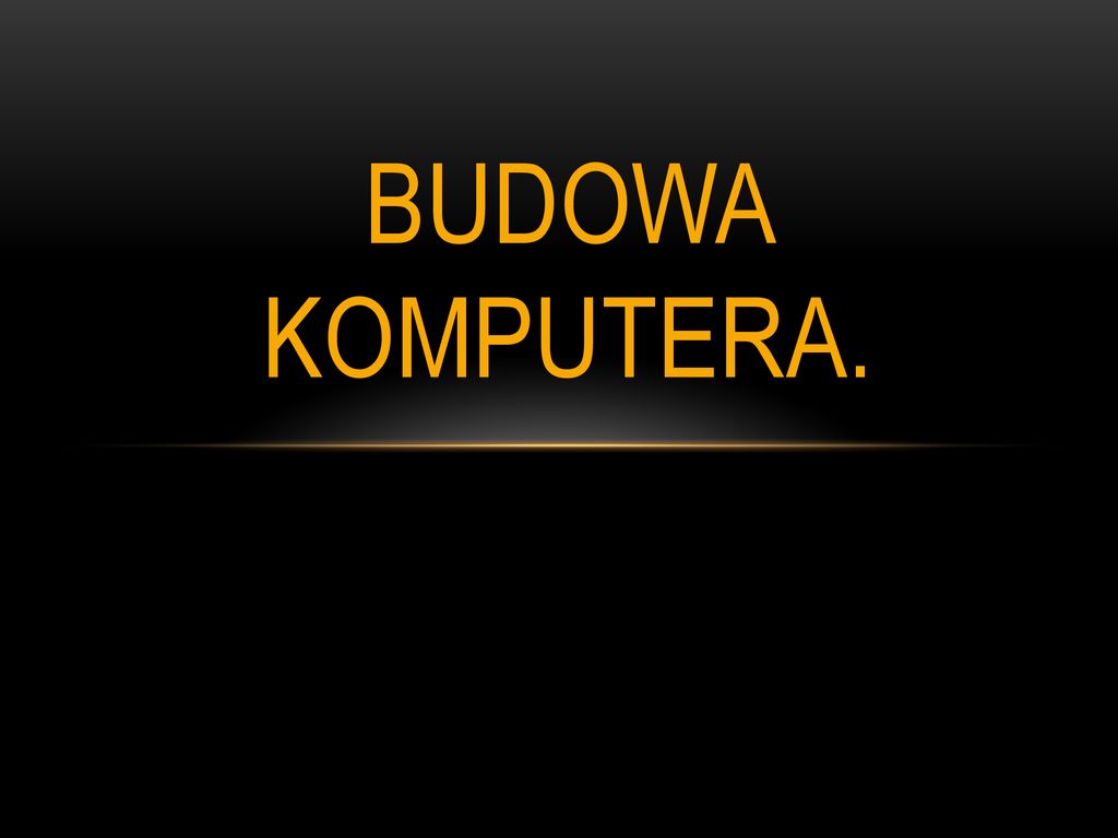 Budowa Komputera Ppt Pobierz